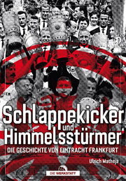 Schlappekicker & Himmelsstürmer