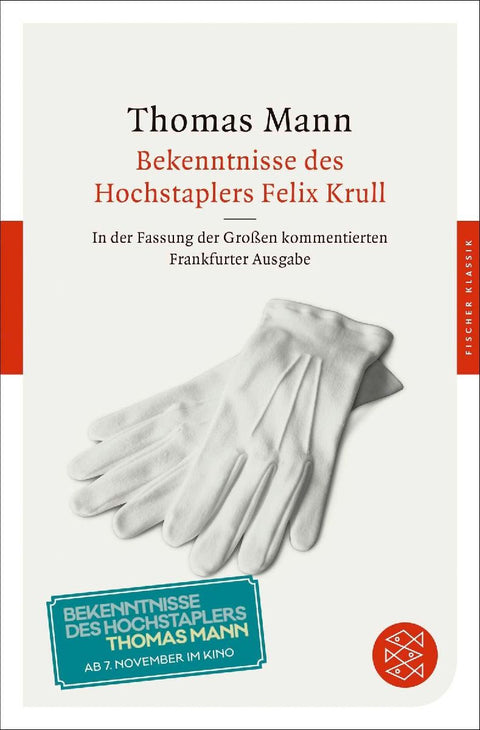 Bekenntnisse des Hochstaplers Felix Krull