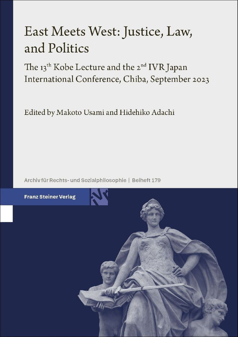 East Meets West: Justice, Law, and Politics