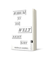 Warum es die Welt nicht gibt