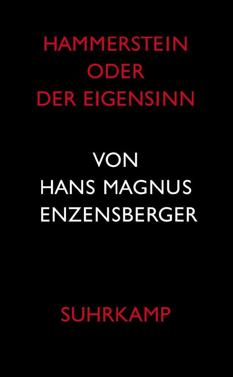 Hammerstein oder Der Eigensinn