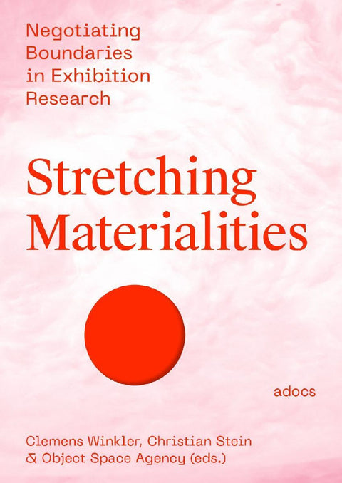 Stretching Materialities