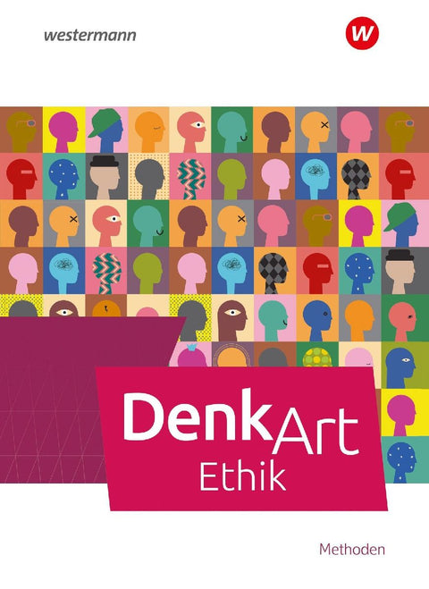 DenkArt. Schulbuch Methoden. Arbeitsbuch Ethik für die gymnasiale Oberstufe