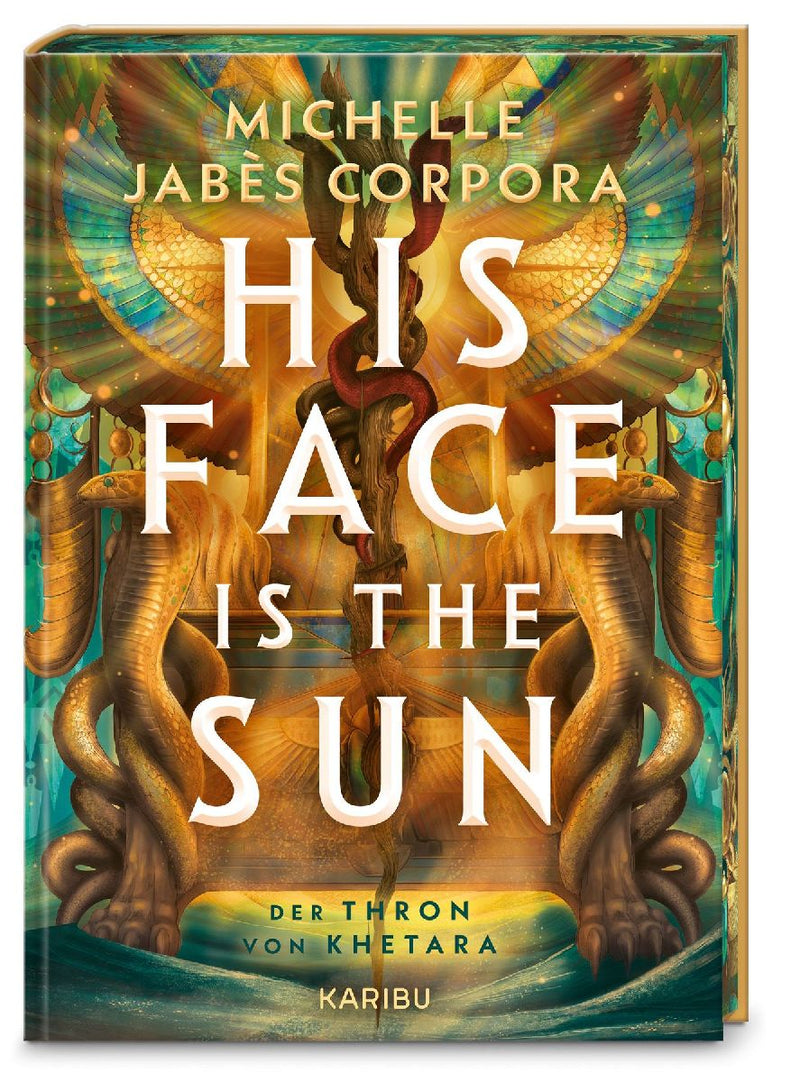 His Face Is The Sun - Der Thron von Khetara