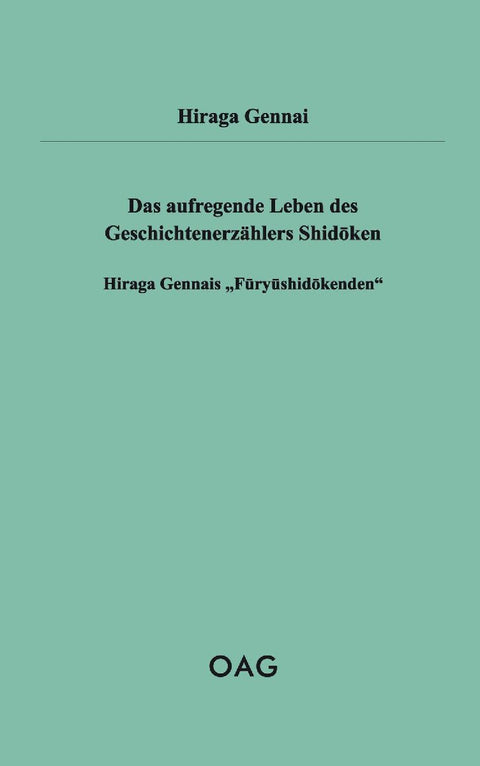 Das aufregende Leben des Geschichtenerzählers Shidoken