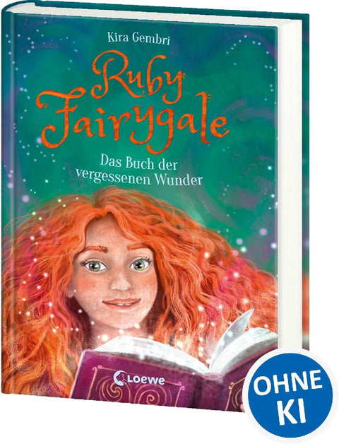 Ruby Fairygale (Band 8) - Das Buch der vergessenen Wunder