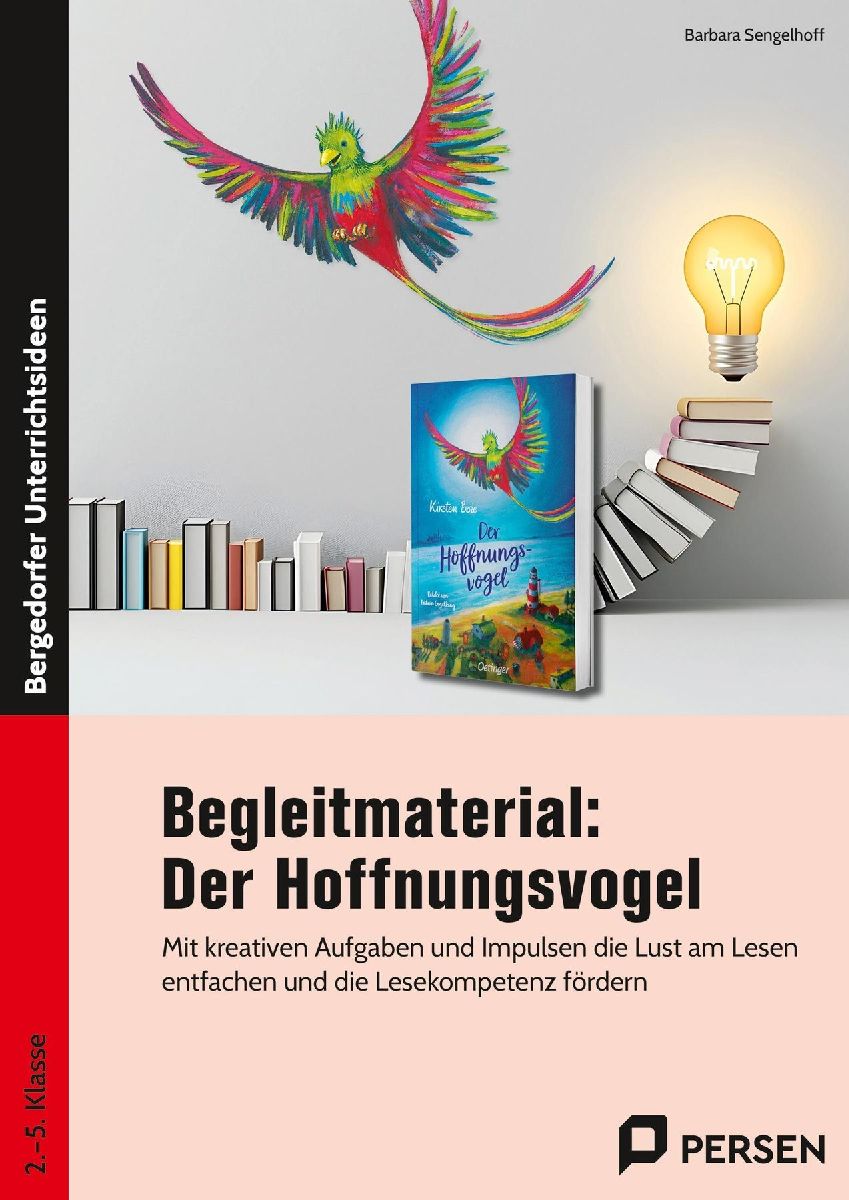 Begleitmaterial: Der Hoffnungsvogel