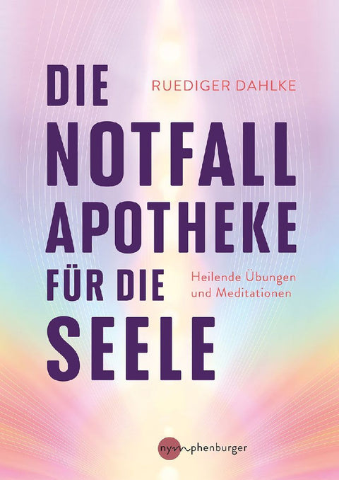 Die Notfallapotheke für die Seele