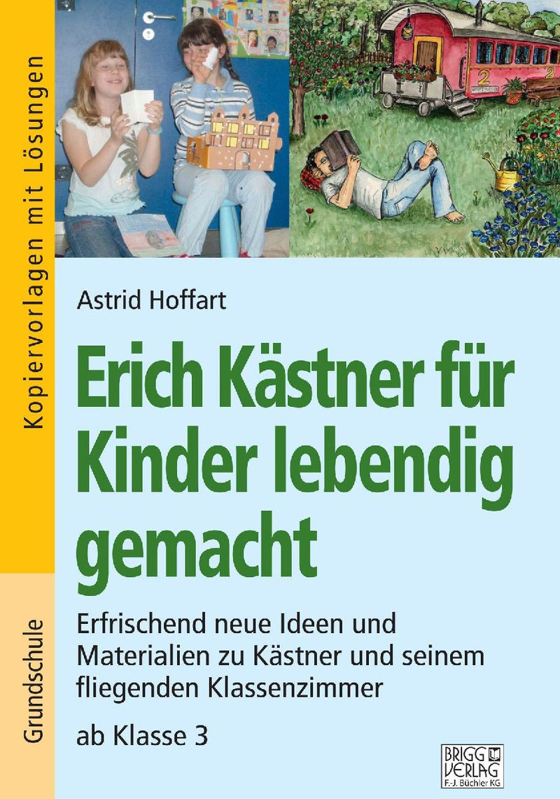 Erich Kästner für Kinder lebendig gemacht
