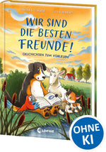 Wir sind die besten Freunde!