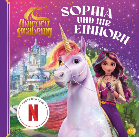 Unicorn Academy - Sophia und ihr Einhorn