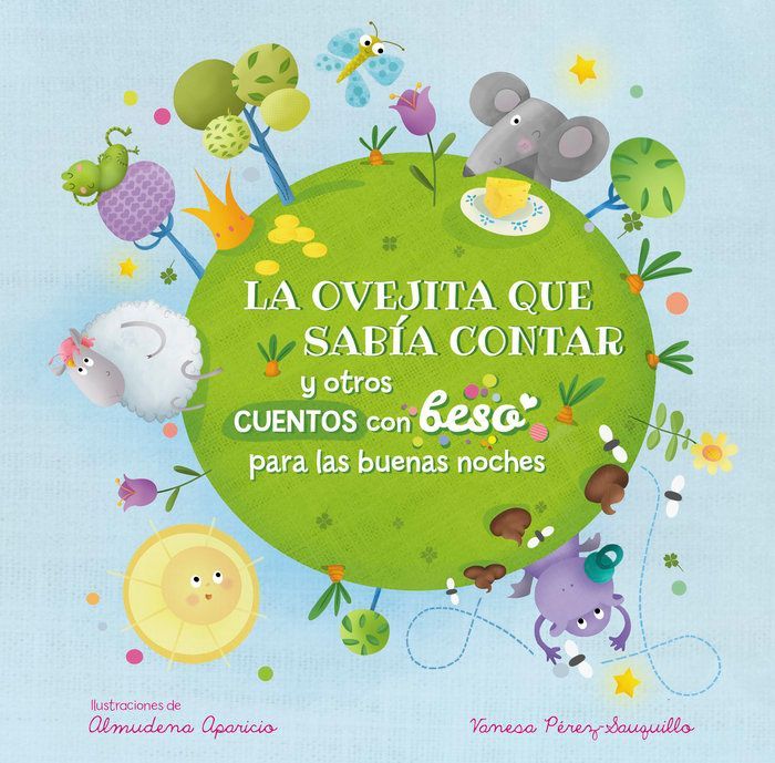 La Ovejita Que Sabía Contar Y Otros Cuentos Con Beso Para Las Buenas Noches / Bedtime Stories with a Good Night Kiss