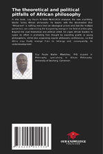 The theoretical and political pitfalls of African philosophy