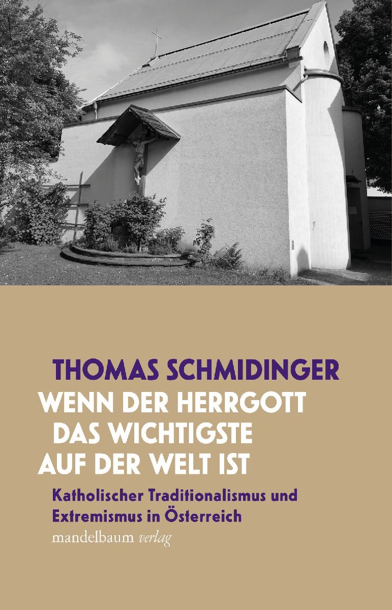 'Wenn der Herrgott das Wichtigste auf der Welt ist'