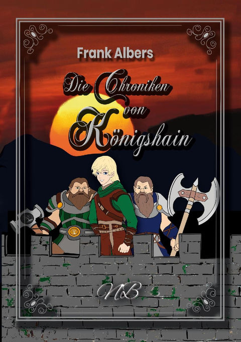 Die Chroniken von Königshain