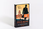 Felix Blom. Der Schatten von Berlin (Innenansicht)