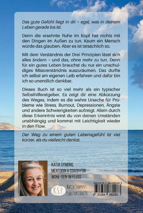 Endlich RUHE IM KOPF (Der einfache Weg zu weniger Stress und mehr Lebensqualität, ohne mehr zu tun!)