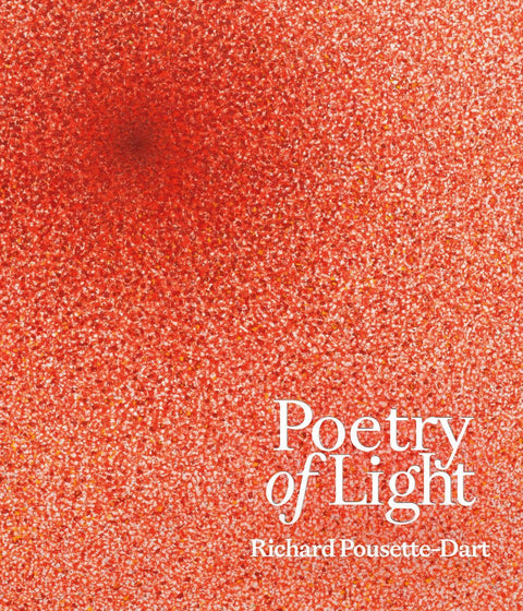 Poetry of Light - Richard Pousette-Dart