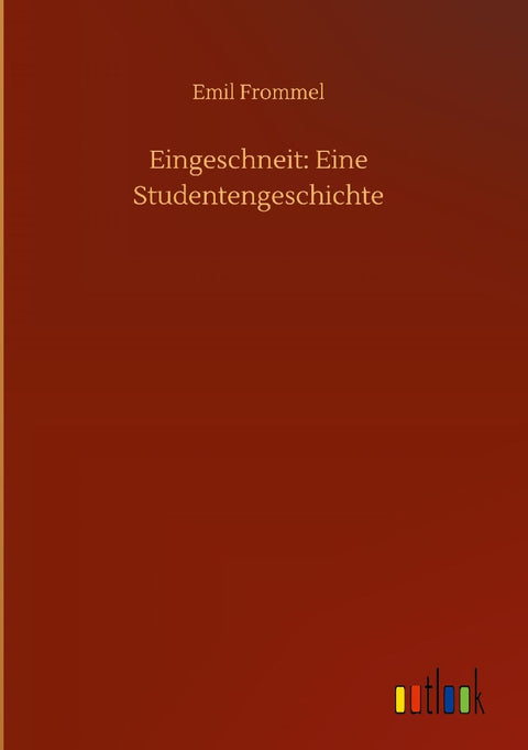 Eingeschneit: Eine Studentengeschichte