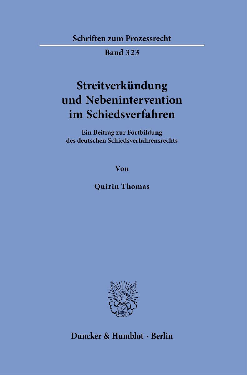 Streitverkündung und Nebenintervention im Schiedsverfahren