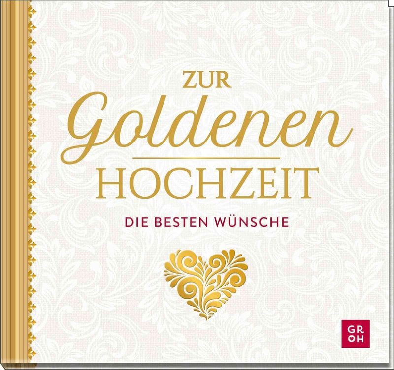 Zur Goldenen Hochzeit die besten Wünsche