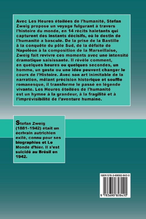 Les Heures étoilées de l'humanité