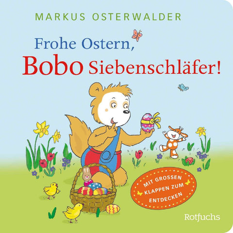 Frohe Ostern, Bobo Siebenschläfer!