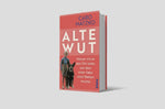 Alte Wut (Innenansicht)