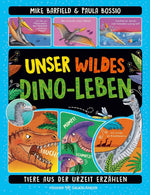Unser wildes Dino-Leben