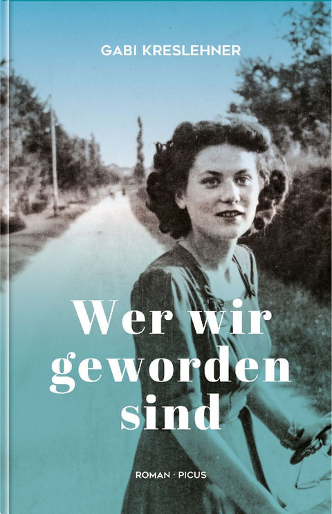 Wer wir geworden sind