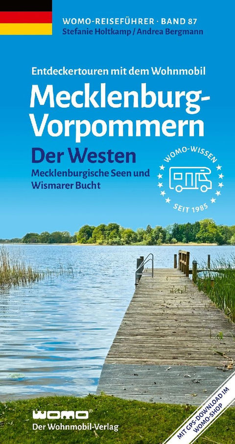 Entdeckertouren mit dem Wohnmobil Mecklenburg-Vorpommern Der Westen