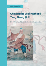 Chinesische Lebenspflege Yang Sheng ¿¿