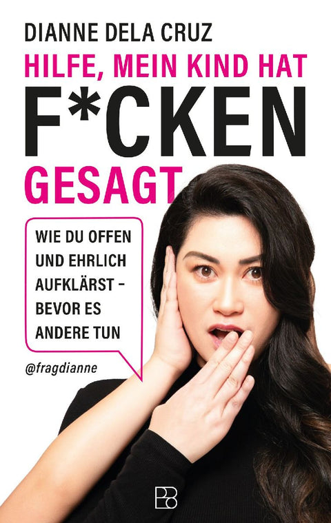 Hilfe, mein Kind hat f*cken gesagt