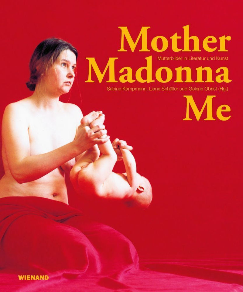 Mother Madonna Me