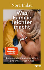 Was Familie leichter macht