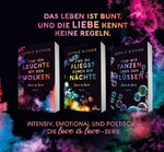 Und ich leuchte mit den Wolken