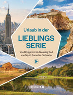 KUNTH Urlaub in der Lieblingsserie