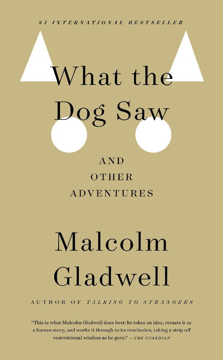 What the Dog Saw