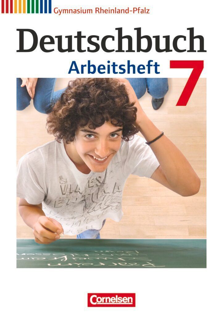 Deutschbuch 7. Schuljahr. Arbeitsheft mit Lösungen. Gymnasium Rheinland-Pfalz