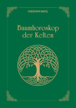Baumhoroskop der Kelten