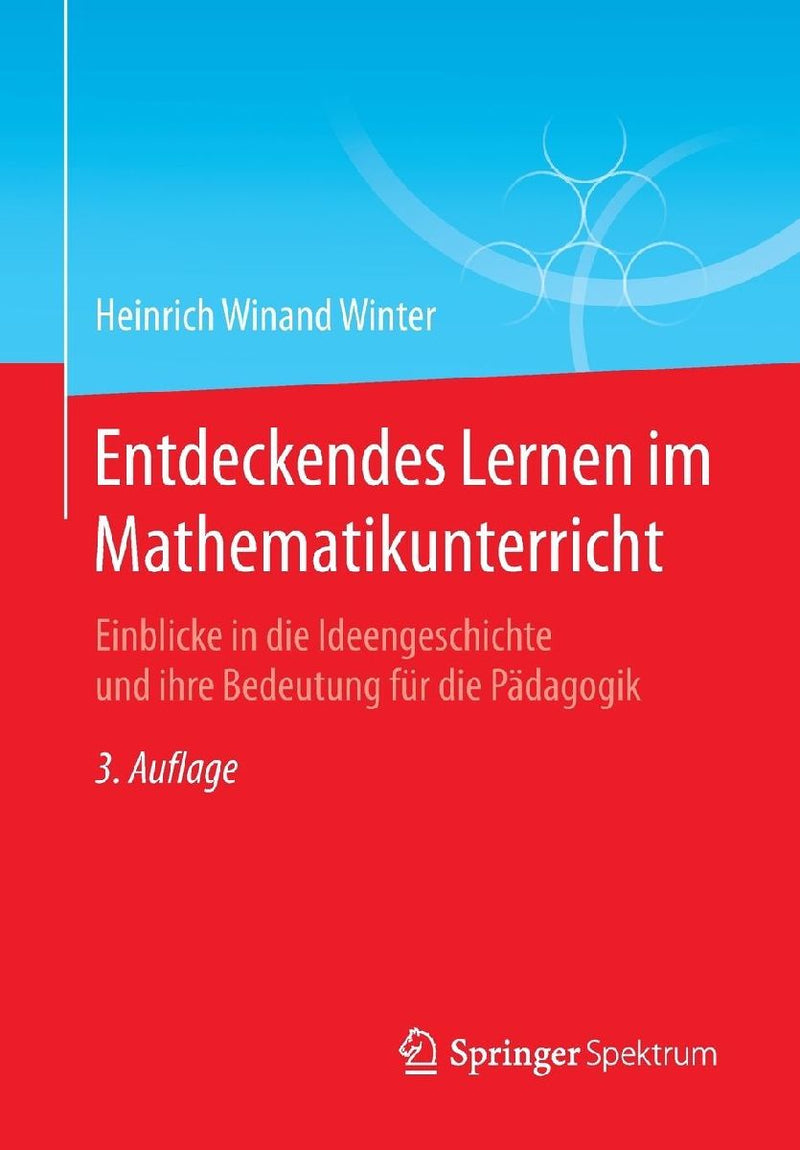 Entdeckendes Lernen im Mathematikunterricht