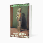 Mein Leben als Noiseband