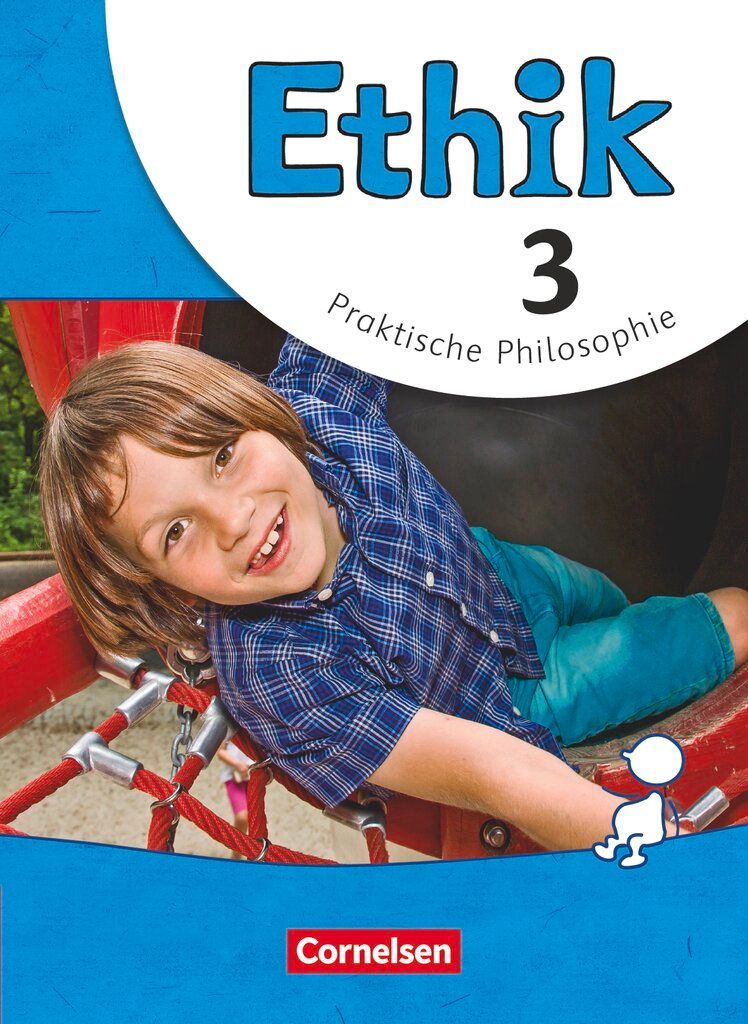 Ethik 3. Schuljahr. Schülerbuch Grundschule