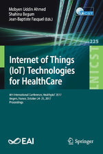 Internet of Things (IoT) Technologies for HealthCare