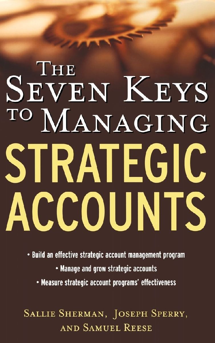 7 KEYS MANAGING STRATEGIC AC
