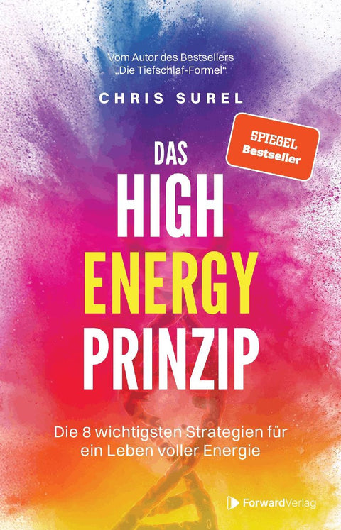 Das High Energy Prinzip