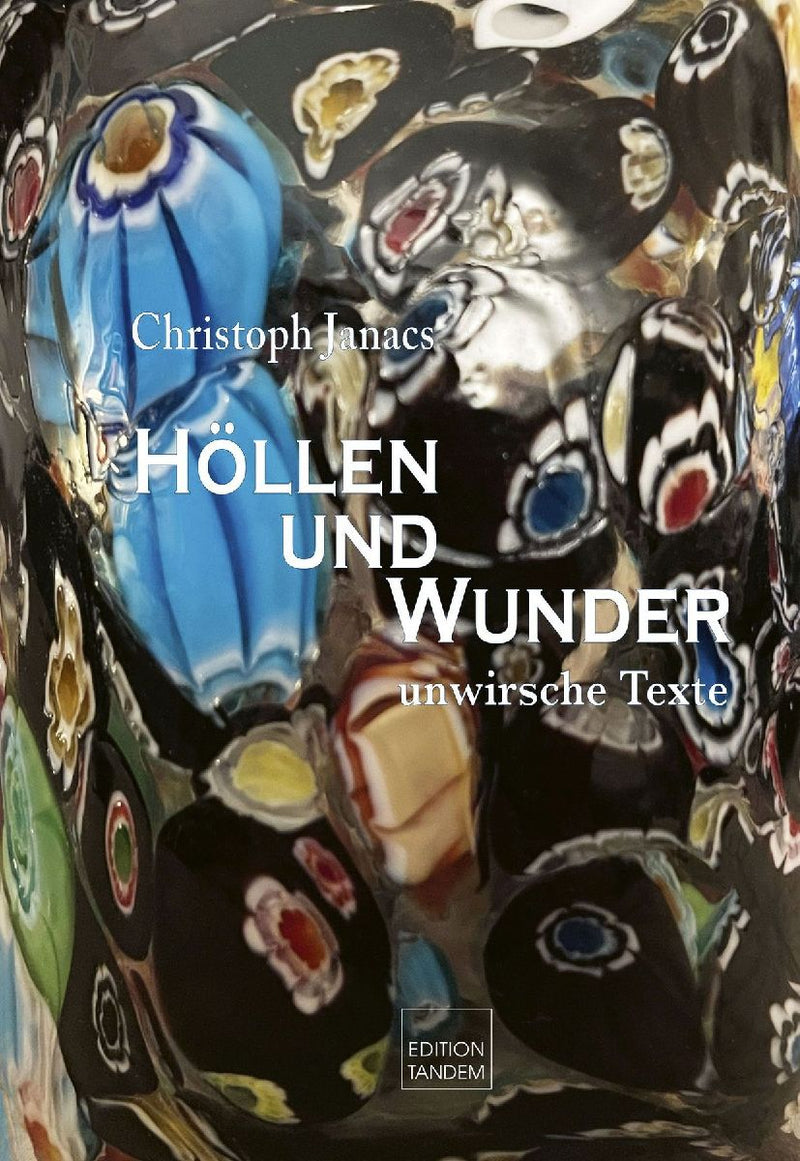 Höllen und Wunder