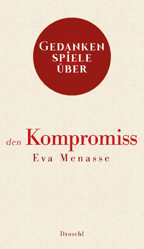 Gedankenspiele über den Kompromiss