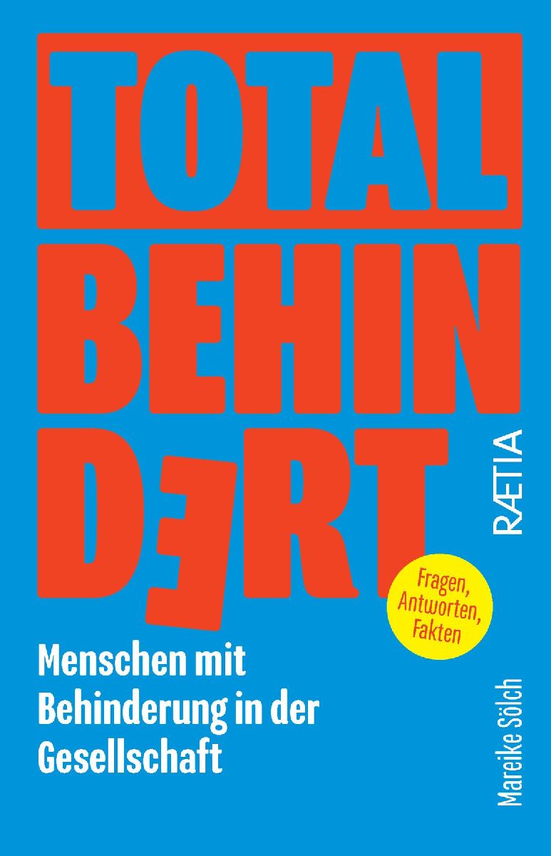 Total behindert