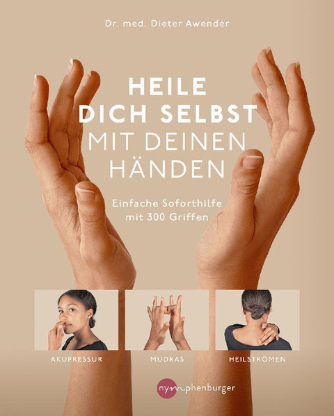 Heile dich selbst mit deinen Händen